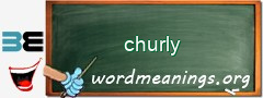 WordMeaning blackboard for churly